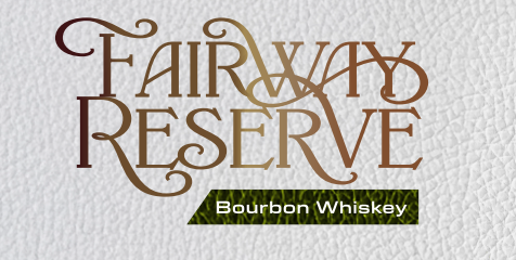 Fairway Reserve Bourbon Whiskey